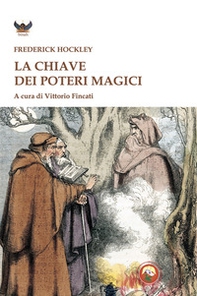 La chiave dei poteri magici - Librerie.coop
