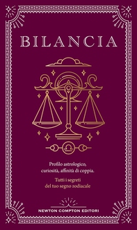 Guida astrologica al segno della Bilancia - Librerie.coop Guida astrologica al segno della Bilancia - Librerie.coop
