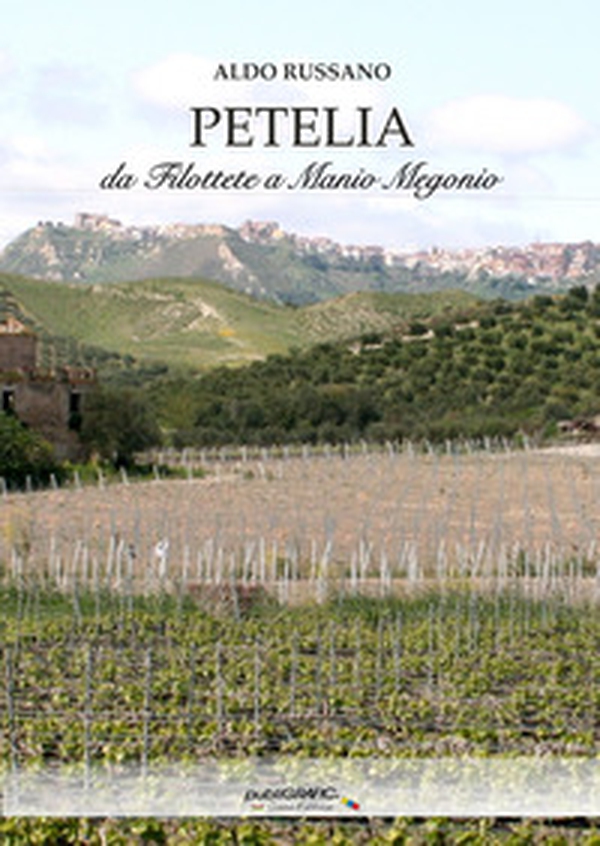 Petelia da Filottete a Manio Megonio - Librerie.coop Petelia da Filottete a Manio Megonio - Librerie.coop