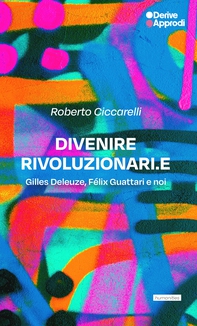Divenire rivoluzionari.e - Librerie.coop