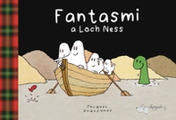 Fantasmi a Loch Ness - Librerie.coop Fantasmi a Loch Ness - Librerie.coop