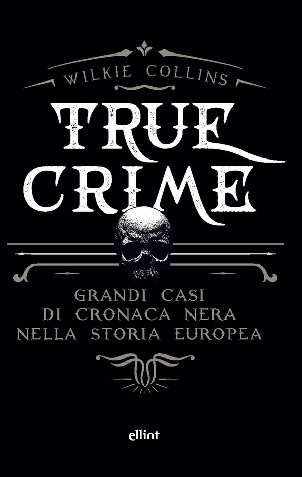 True crime - Librerie.coop True crime - Librerie.coop
