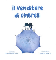 Il venditore di ombrelli - Librerie.coop