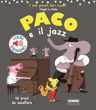 Paco e il jazz - Librerie.coop