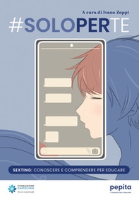 #Soloperte. Sexting: conoscere e comprendere per educare - Librerie.coop