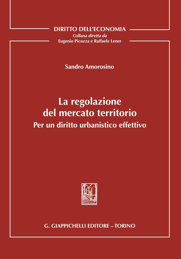 La regolazione del mercato territorio - e-Book - Librerie.coop La regolazione del mercato territorio - e-Book - Librerie.coop