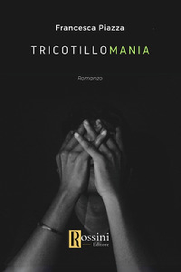 Tricotillomania - Librerie.coop Tricotillomania - Librerie.coop
