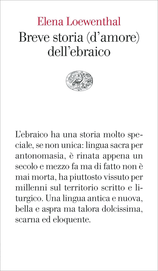 Breve storia (d'amore) dell'ebraico - Librerie.coop Breve storia (d'amore) dell'ebraico - Librerie.coop