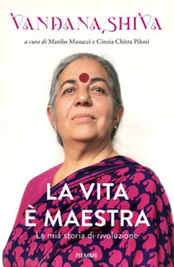 La vita è maestra. La mia storia di rivoluzione - Librerie.coop La vita è maestra. La mia storia di rivoluzione - Librerie.coop