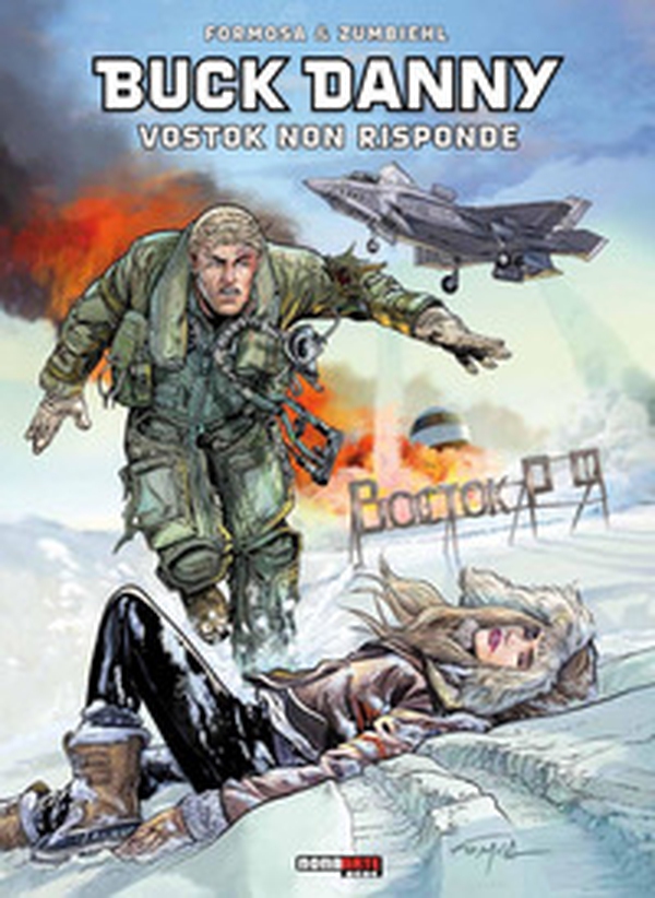 Vostok non risponde. Buck Danny - Librerie.coop Vostok non risponde. Buck Danny - Librerie.coop