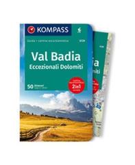 Guida escursionistica n. 5739. Val Badia - Librerie.coop
