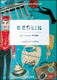 Berlin, hotels & more. Ediz. italiana, spagnola e portoghese - Librerie.coop Berlin, hotels & more. Ediz. italiana, spagnola e portoghese - Librerie.coop
