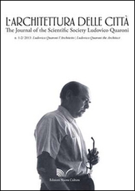 L'architettura della città (2013) vol. 1-3. Ludovico Quaroni l'architetto - Librerie.coop