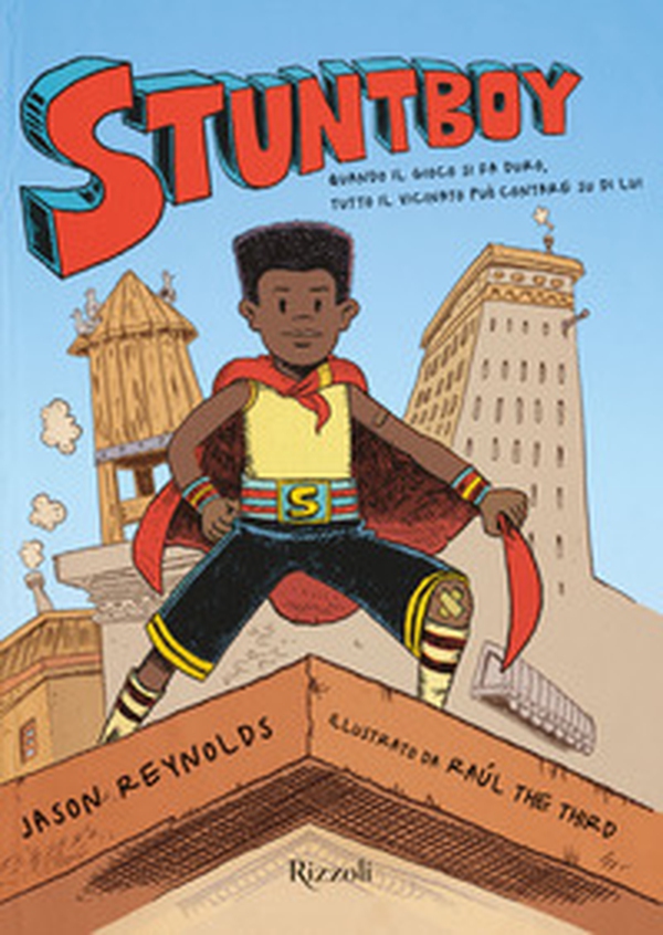 Stuntboy - Librerie.coop Stuntboy - Librerie.coop