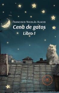Cena de gatos. Libro 1 y libro 2 - Librerie.coop