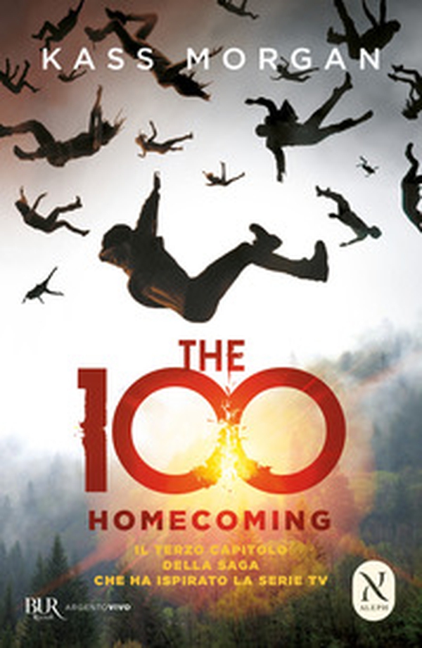 The 100. Homecoming - Librerie.coop The 100. Homecoming - Librerie.coop