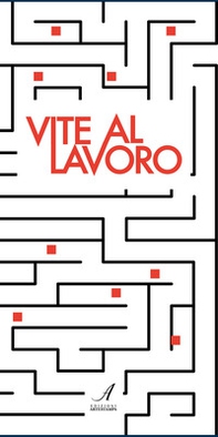 Vite al lavoro - Librerie.coop