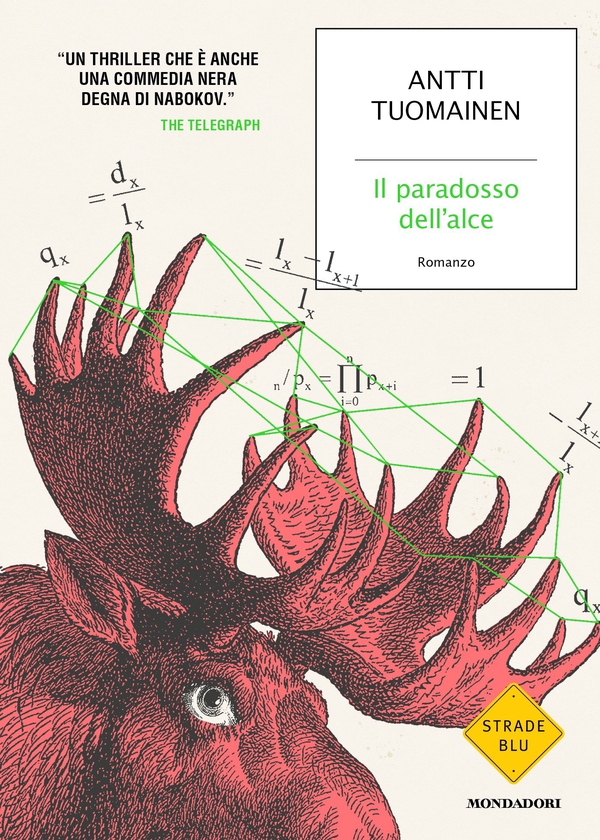 Il paradosso dell'alce - Librerie.coop Il paradosso dell'alce - Librerie.coop
