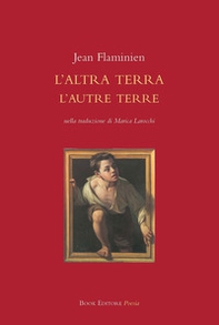 L'altra terra. L'autre terre - Librerie.coop