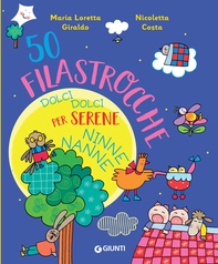 50 filastrocche dolci dolci per serene ninne nanne! - Librerie.coop
