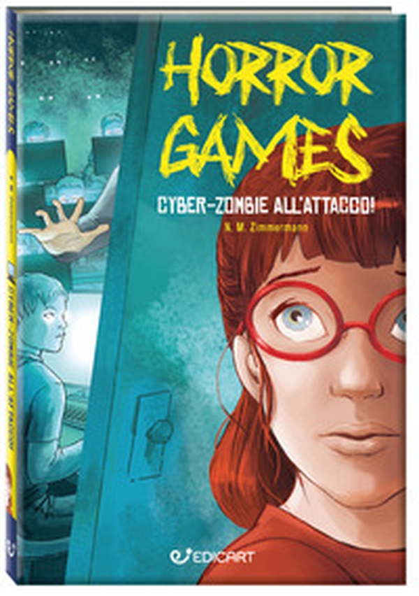 Cyber-zombie all'attacco. Horror games - Librerie.coop Cyber-zombie all'attacco. Horror games - Librerie.coop