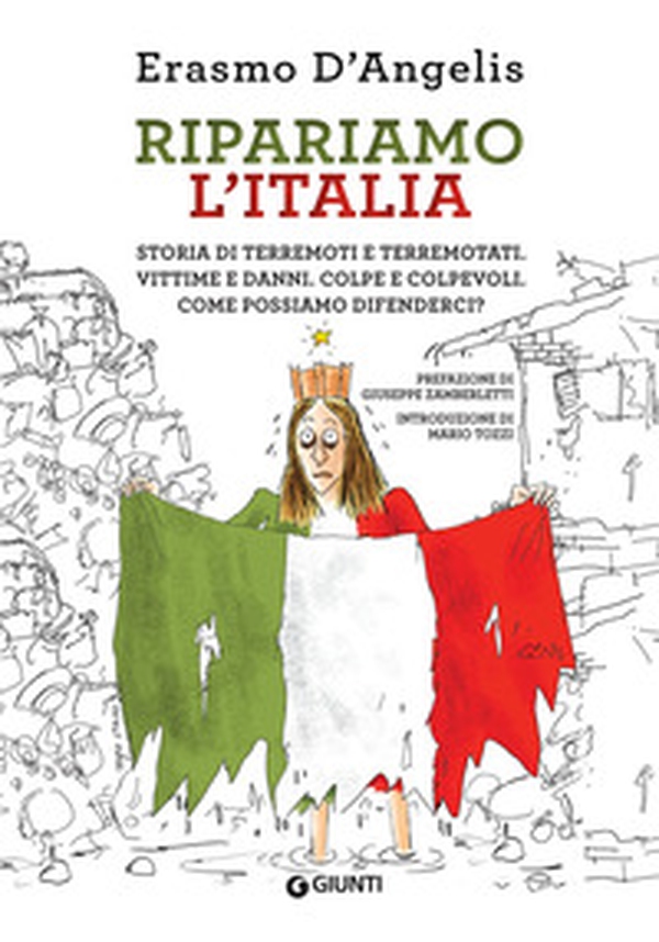Ripariamo l'Italia. Storia di terremoti e terremotati. Vittime e danni. Colpe e colpevoli. Come possiamo difenderci? - Librerie.coop Ripariamo l'Italia. Storia di terremoti e terremotati. Vittime e danni. Colpe e colpevoli. Come possiamo difenderci? - Librerie.coop