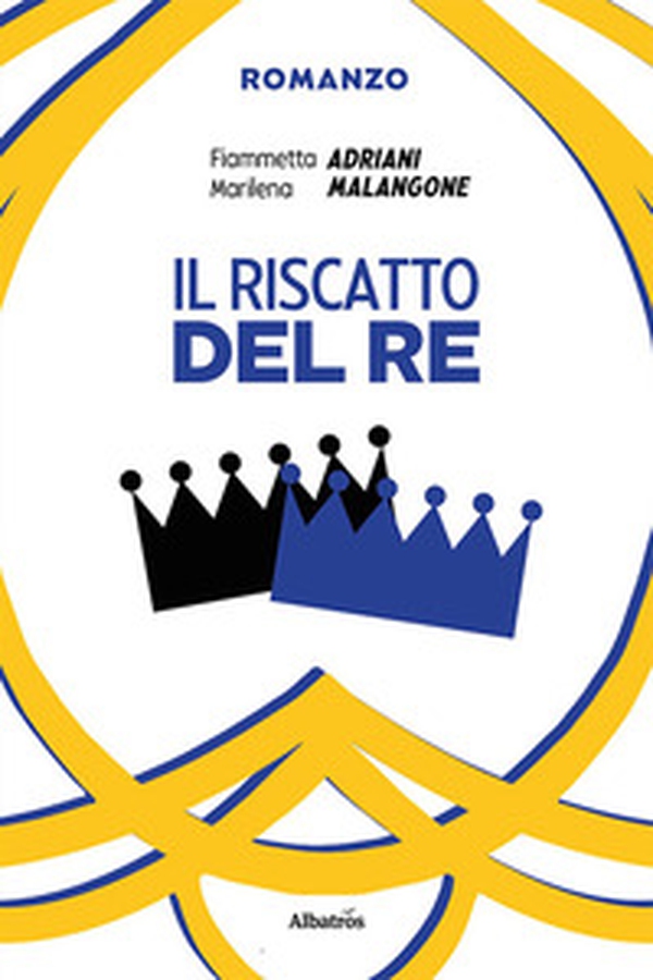 Il riscatto del Re - Vol. 1 - Librerie.coop Il riscatto del Re - Vol. 1 - Librerie.coop