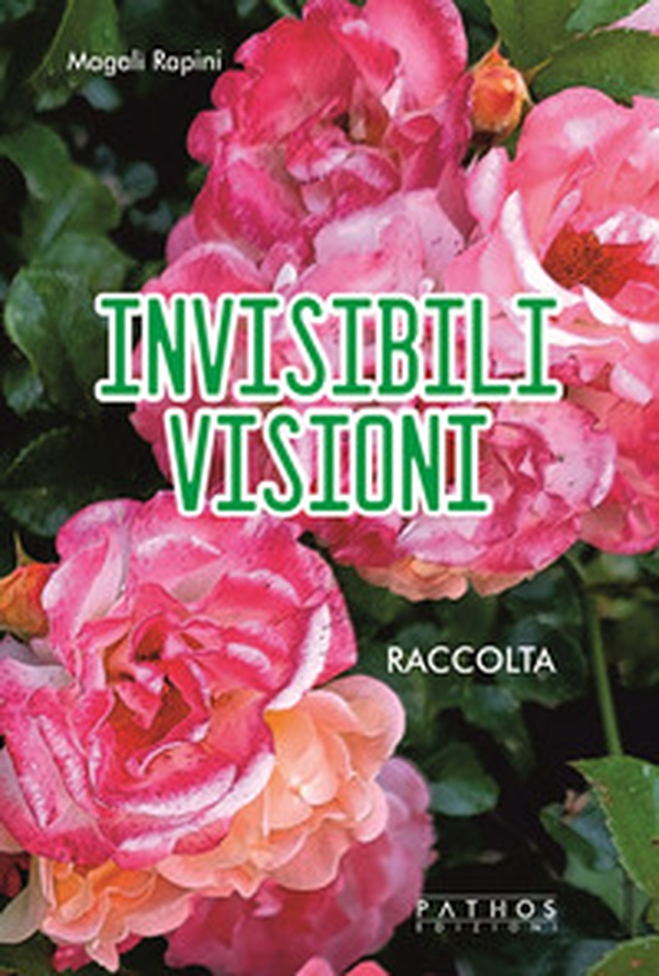 Invisibili visioni - Librerie.coop Invisibili visioni - Librerie.coop