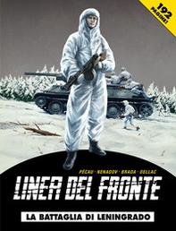 battaglia di Leningrado. Linea del fronte - Vol. 4 - Librerie.coop battaglia di Leningrado. Linea del fronte - Vol. 4 - Librerie.coop