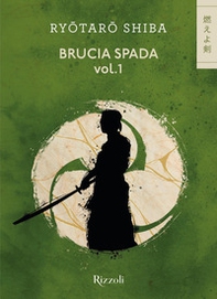 Brucia spada - Vol. 1 - Librerie.coop