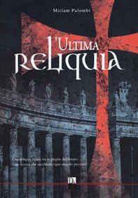 L'ultima reliquia - Librerie.coop