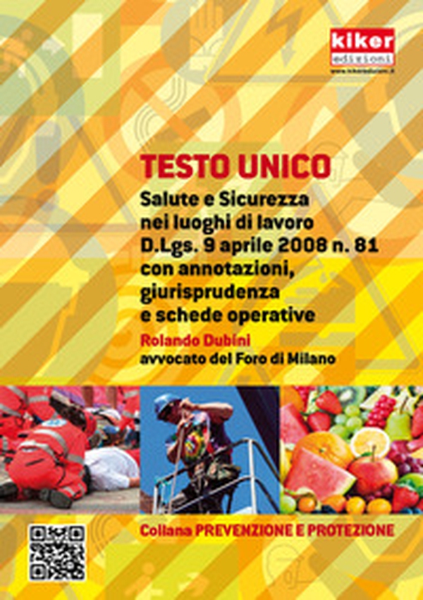 Testo unico salute e sicurezza nei luoghi di lavoro DLgs 81/08 - Librerie.coop
