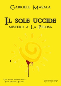 Il sole uccide - Librerie.coop