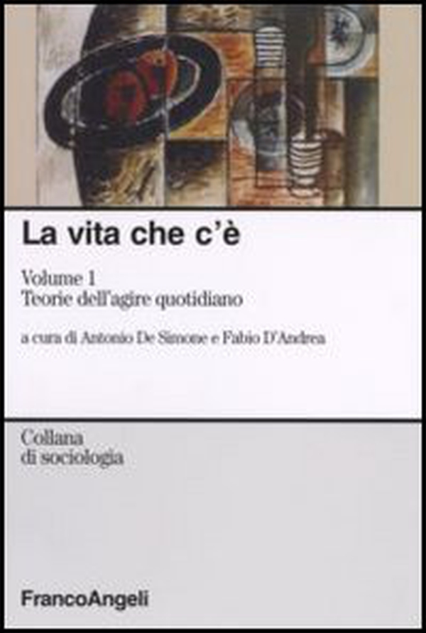 La vita che c'è - Vol. 1 - Librerie.coop La vita che c'è - Vol. 1 - Librerie.coop