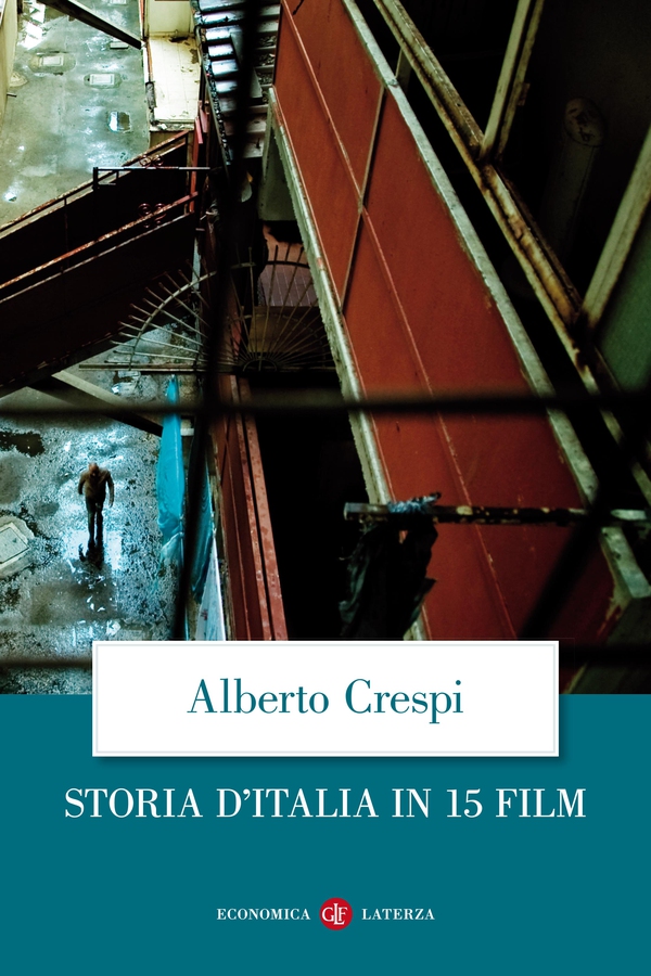 Storia d'Italia in 15 film - Librerie.coop Storia d'Italia in 15 film - Librerie.coop