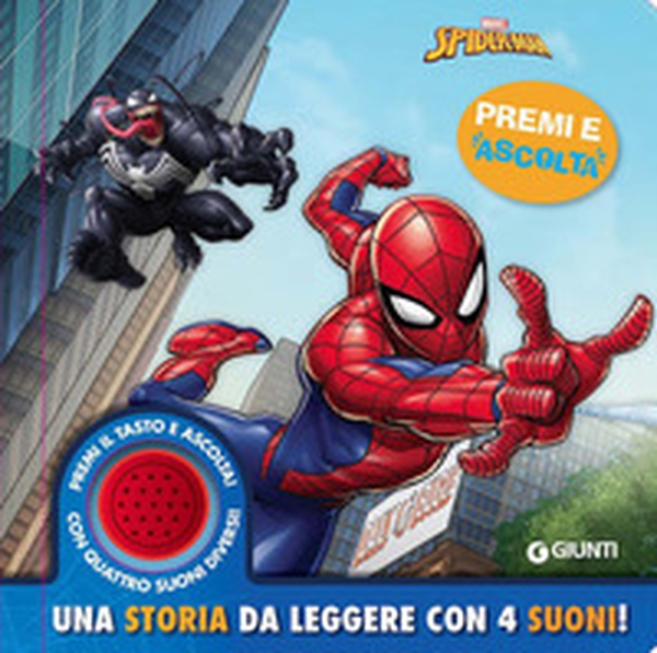 Spiderman. Una storia da leggere con 4 suoni. Premi e ascolta - Librerie.coop Spiderman. Una storia da leggere con 4 suoni. Premi e ascolta - Librerie.coop