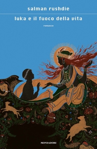Luka e il fuoco della vita - Librerie.coop