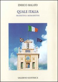 Quale Italia. Prospettive e retrospettive - Librerie.coop Quale Italia. Prospettive e retrospettive - Librerie.coop