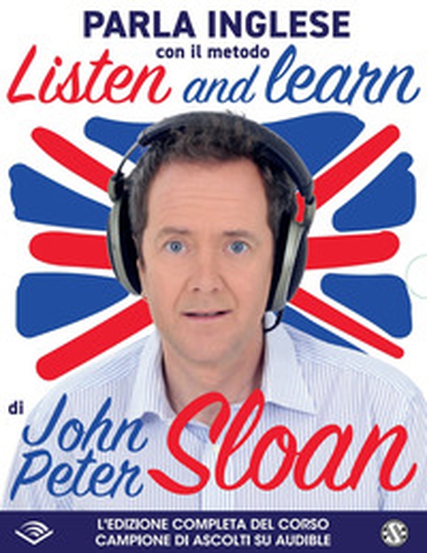 Listen and learn con John Peter Sloan letto da John Peter Sloan. Audiolibro. CD Audio formato MP3 - Librerie.coop Listen and learn con John Peter Sloan letto da John Peter Sloan. Audiolibro. CD Audio formato MP3 - Librerie.coop