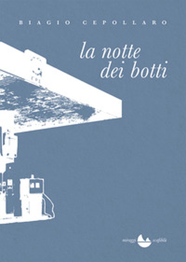 La notte dei botti - Librerie.coop La notte dei botti - Librerie.coop