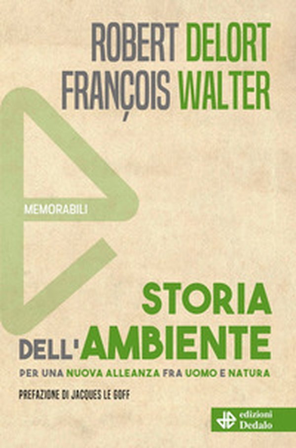 Storia dell'ambiente. Per una nuova alleanza fra uomo e natura - Librerie.coop Storia dell'ambiente. Per una nuova alleanza fra uomo e natura - Librerie.coop