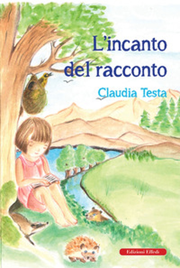 L'incanto del racconto - Librerie.coop L'incanto del racconto - Librerie.coop