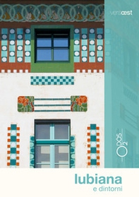 Lubiana e dintorni. Con cartina - Librerie.coop