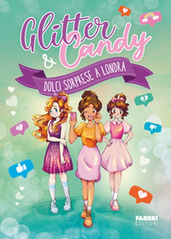 Dolci sorprese a Londra. Glitter & Candy - Librerie.coop Dolci sorprese a Londra. Glitter & Candy - Librerie.coop
