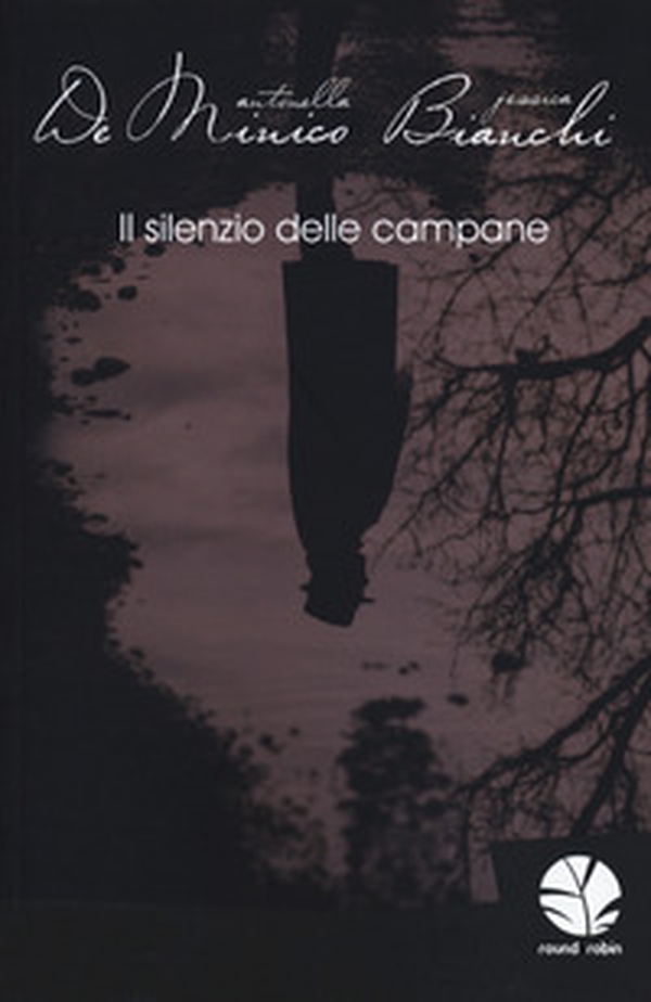 Il silenzio delle campane - Librerie.coop Il silenzio delle campane - Librerie.coop