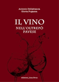 Il vino nell'Oltrepo Pavese - Librerie.coop