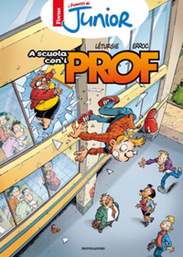 A scuola con i Prof. I fumetti di Focus Junior - Librerie.coop A scuola con i Prof. I fumetti di Focus Junior - Librerie.coop