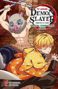 TV anime Demon slayer. Kimetsu no yaiba official character's book - Vol. 2 - Librerie.coop