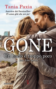 Gone. Un bacio è troppo poco - Librerie.coop