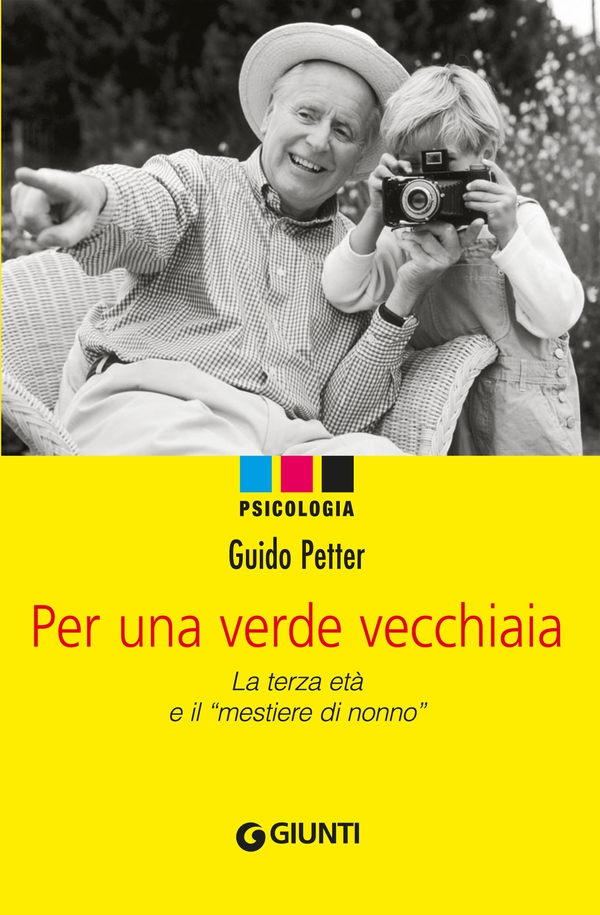 Per una verde vecchiaia - Librerie.coop Per una verde vecchiaia - Librerie.coop